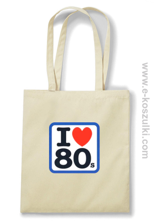I love 80s - torba bawełniana