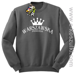Warszawska princesa - bluza bez kaptura STANDARD szara