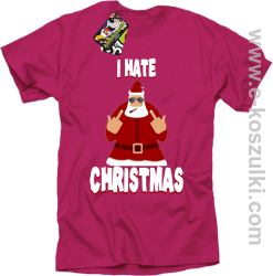 I hate Christmas Fu#k All Santa Claus - koszulka męska różowa