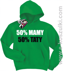 50% mamy 50% taty koszulka dziecięca - zielony