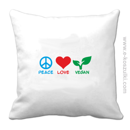 Peace Love Vegan - poduszka 