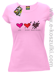 Love In Love Really LOVE - koszulka damska różowa