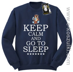 Keep calm and go to sleep - ciepła bluza z nadrukiem bez kaptura granatowa