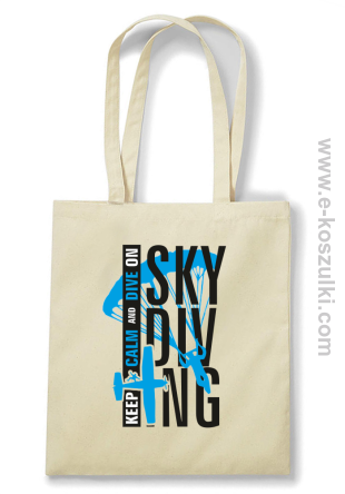 Skydiving keep calm and dive on - Eco torba beżowa