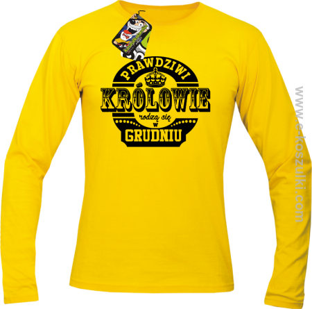 Prawdziwi królowie rodzą się w grudniu - longsleeve męski 