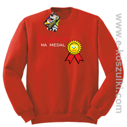 Mama na medal - bluza bez kaptura czerwona