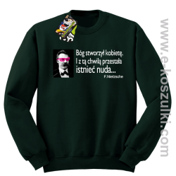Bóg stworzył kobietę - bluza męska bez kaptura - butelkowa
