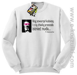 Bóg stworzył kobietę - bluza męska bez kaptura - biała