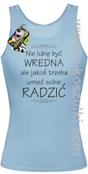 Nie lubię być wredna ale jakoś trzeba umieć sobie radzić - top damski błękitny