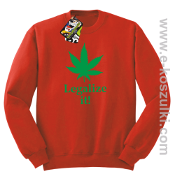 Legalize it gandzia ganja - bluza bez kaptura czerwona