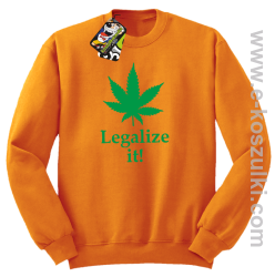 Legalize it gandzia ganja - bluza bez kaptura pomarańczowa