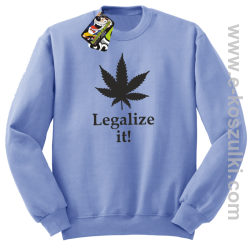 Legalize it gandzia ganja - bluza bez kaptura błętkitna