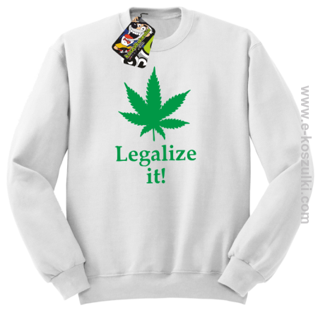 Legalize it gandzia ganja - bluza bez kaptura