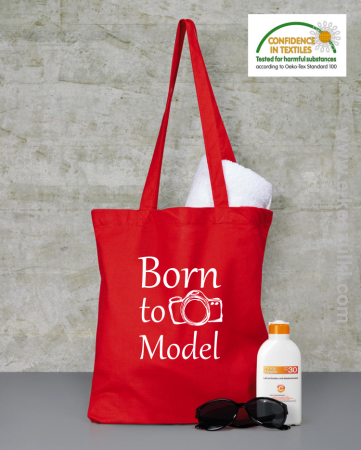 Born to model - torba EKO bawełniana 