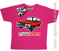 Duży Fiat 125p koszulka dziecięca - różowy