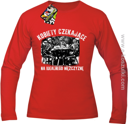 Szkieletors Kobiety czekające na idealnego mężczyznę - longsleeve męski 