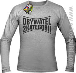 Obywatel Drugiej Kategorii - Longsleeve męski melanż 