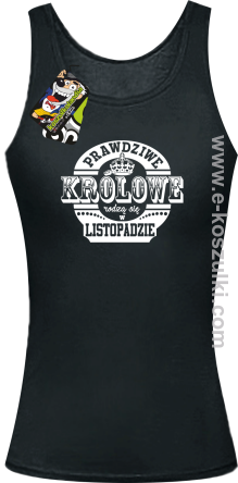PRAWDZIWE królowe rodzą się w listopadzie - top damski czarny