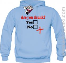 Are You Drunk - bluza męska z kapturem - błękitny