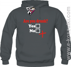 Are You Drunk - bluza męska z kapturem - grafitowy