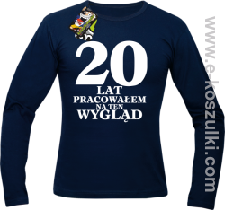 20 lat pracowałem na ten wygląd - longsleeve męski granatowy
