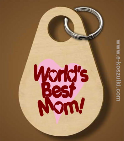 Worlds Best Mom - brelok 