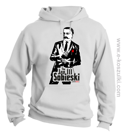 Jan III 3 Sobieski ala God Father - bluza z kapturem 