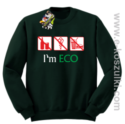 I'm ECO NO EAT - bluza bez kaptura butelkowy