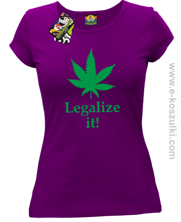 Legalize it gandzia ganja - koszulka damska