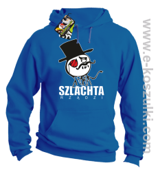 Szlachta rządzi - bluza z kapturem niebieska