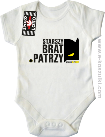 STARSZY BRAT PATRZY - body dziecięce 