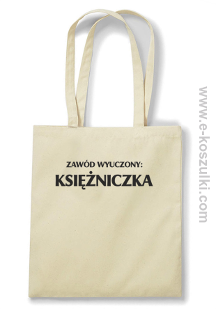 Zawód wyuczony: księżniczka - Eco torba beżowy
