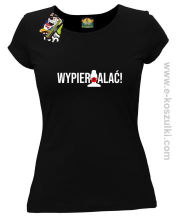 WYPIERDALAĆ strajk kobiet - t-shirt damski  czarny