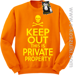 keep out this is private property - bluza blogerska bez kaptura pomarańczowa
