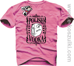 Polish Vodka - koszulka męska - różowy