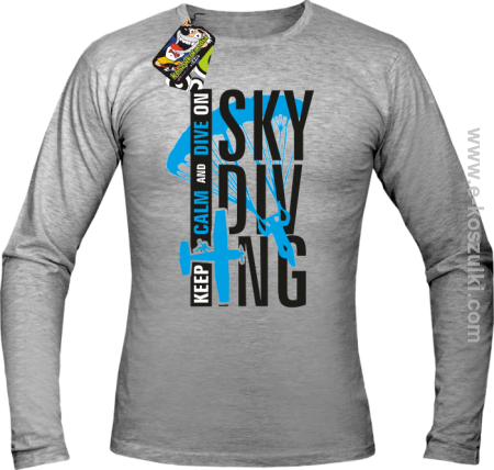 Skydiving keep calm and dive on - longsleeve męski