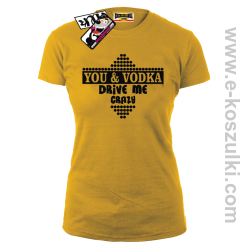 You & Vodka - koszulka damska - żółty