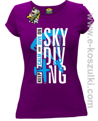 Skydiving keep calm and dive on - koszulka damska fioletowa