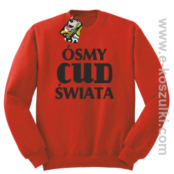 Ósmy cud świata - bluza bez kaptura czerwona
