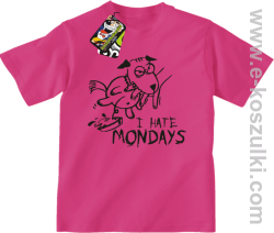 I hate mondays - koszulka dziecięca fuchsia