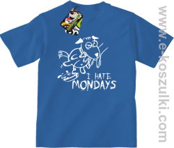 I hate mondays - koszulka dziecięca niebieski
