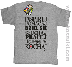 Inspiruj Pomagaj Dziel się Słuchaj Pracuj Rozwijaj się Kochaj - koszulka dziecięca melanżowa