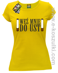 Weź mnie do ust - Koszulka damska żółty
