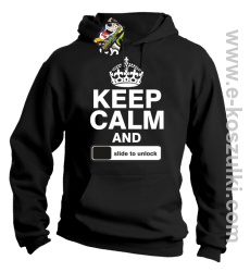 Keep calm and slide to unclock - bluza z kapturem black