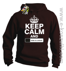 Keep calm and slide to unclock - bluza z kapturem brown