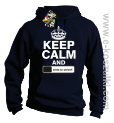 Keep calm and slide to unclock - bluza z kapturem navy