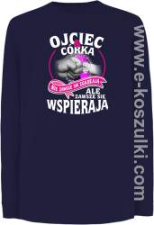Ojciec i Córka nie zawsze się zgadzają ale zawsze się wspierają - longsleeve dziecięcy granatowy