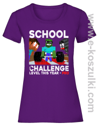School Challenge Level this year PRO - koszulka damska fioletowa