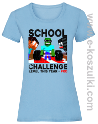 School Challenge Level this year PRO - koszulka damska błękitna