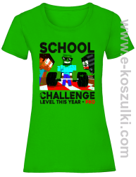 School Challenge Level this year PRO - koszulka damska kiwi